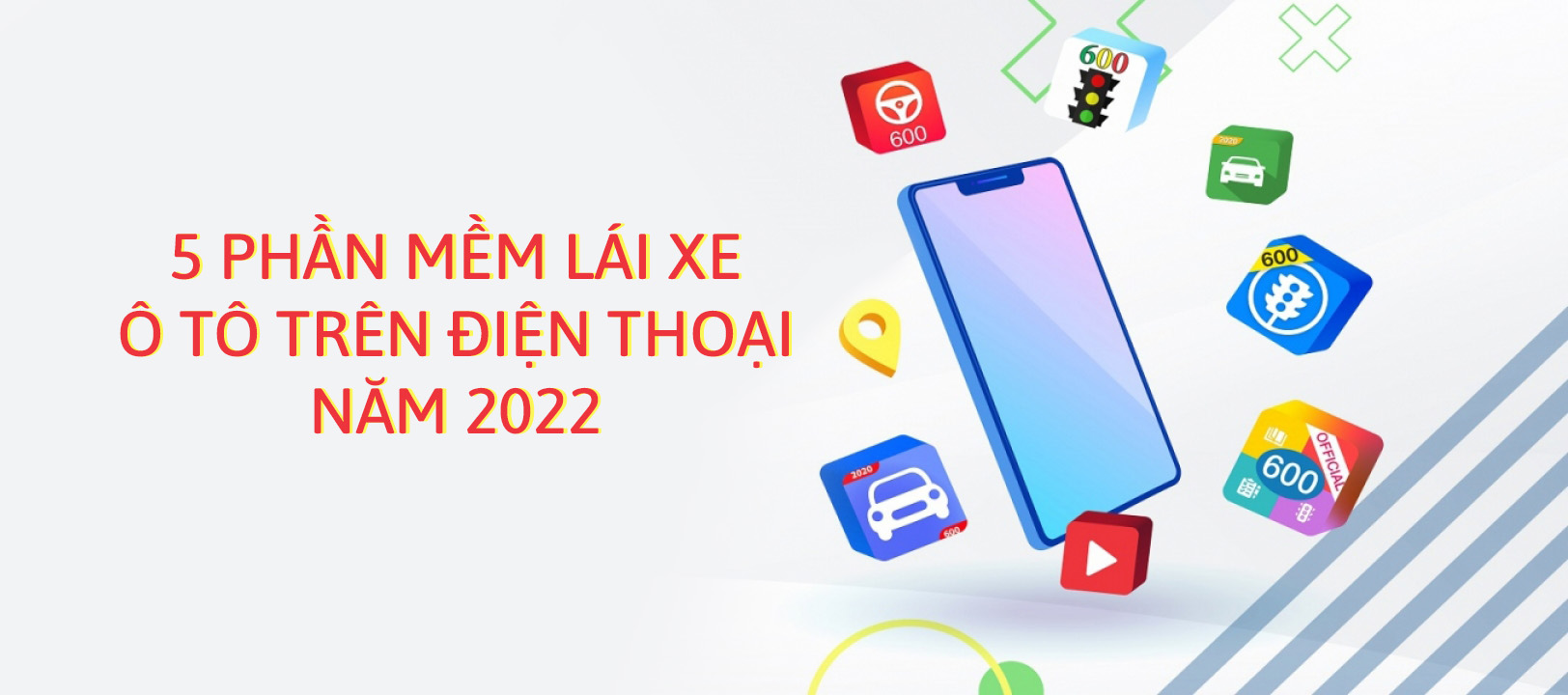 Top 7 phần mềm tập lái xe ô tô trên điện thoại tốt nhất năm 2022