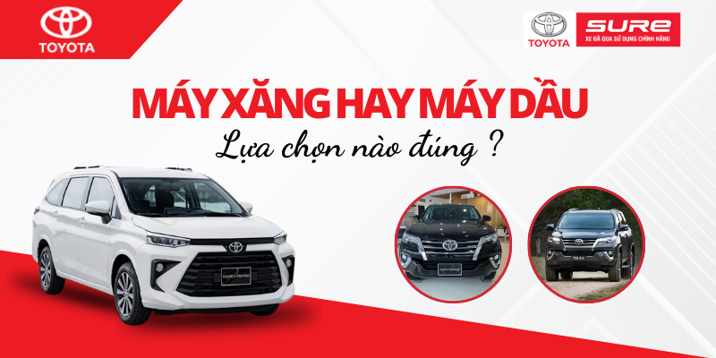 Mua ô tô máy xăng hay máy dầu – Lựa chọn nào đúng?