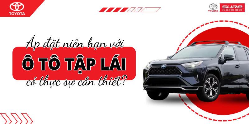 Áp đặt niên hạn với ô tô tập lái có thực sự cần thiết?