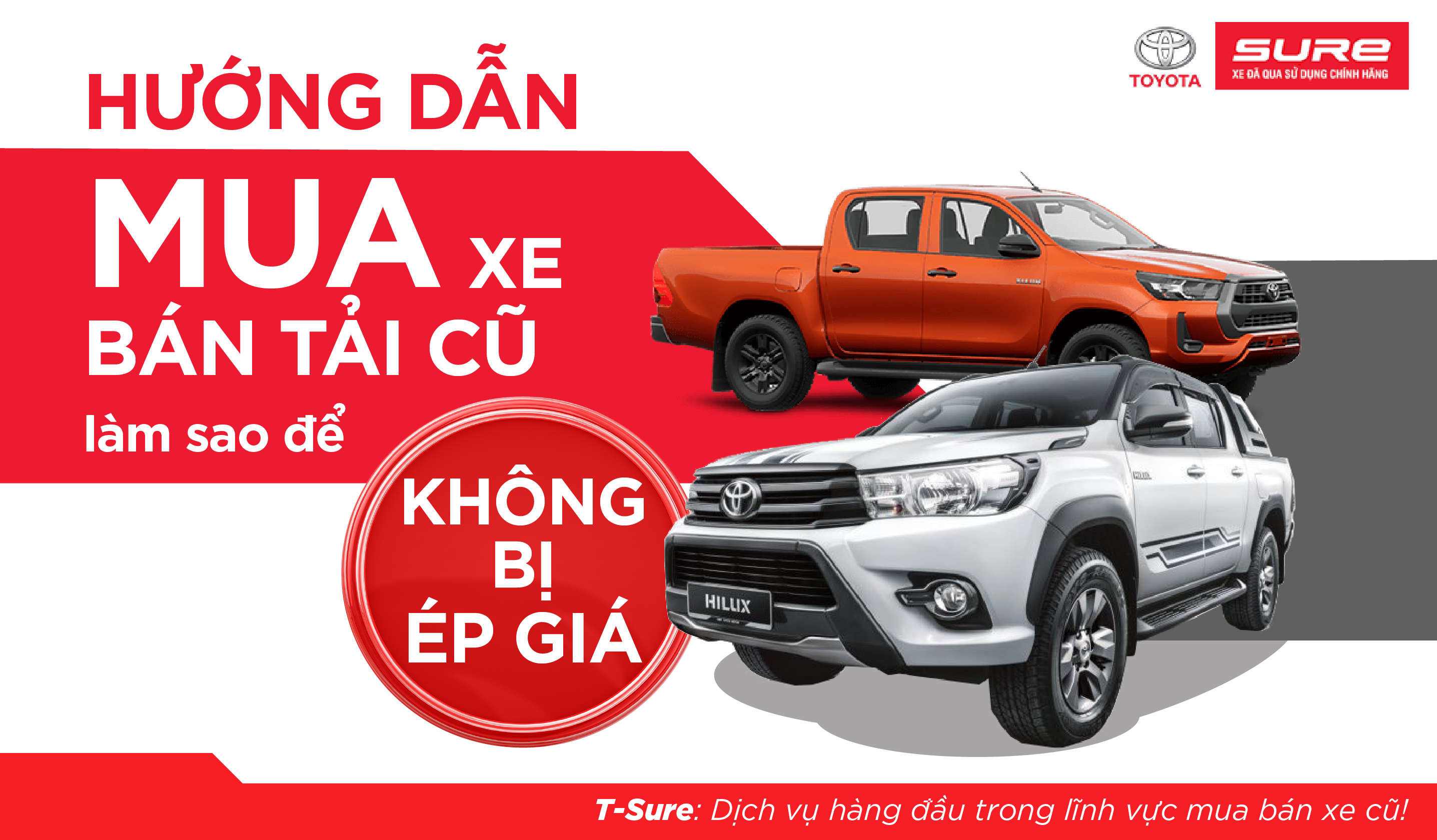 Hướng Dẫn Mua Xe Bán Tải Cũ Làm Sao Để Không Bị Ép Giá